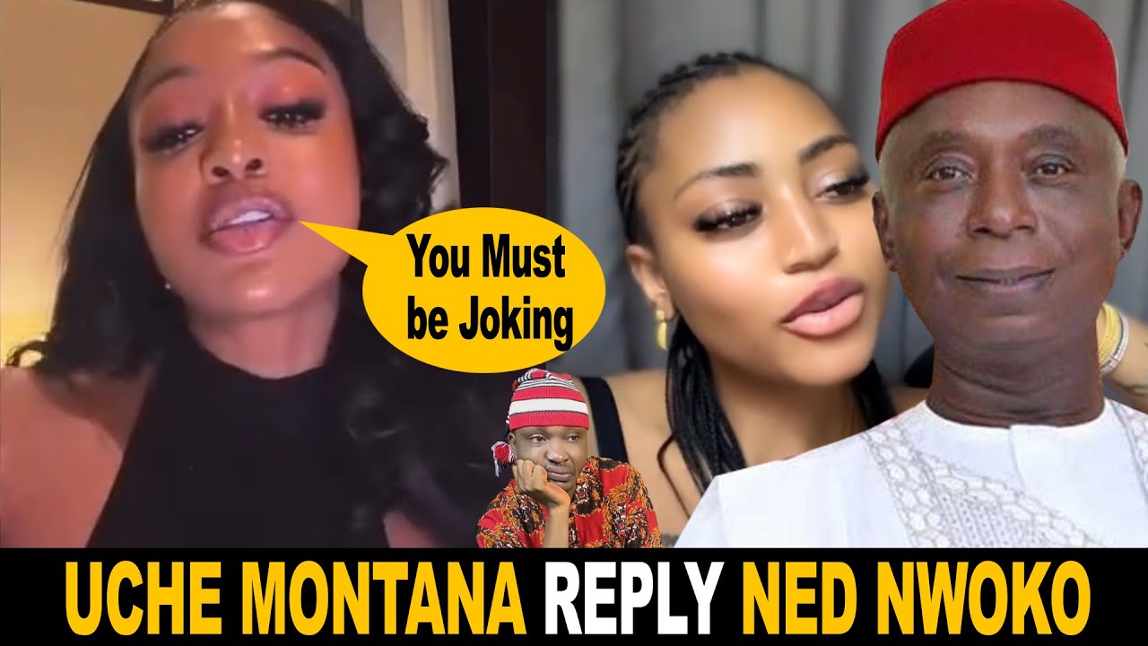 Regina Daniels! Uche Montana Reply Ned Nwoko On Drug Allegation