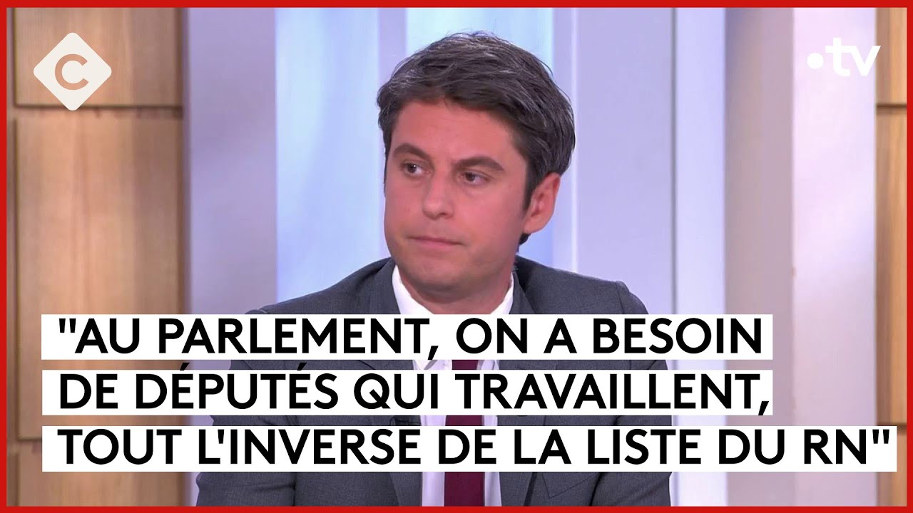 Européennes : Gabriel Attal en campagne - Gabriel Attal - C à Vous - 30/05/2024