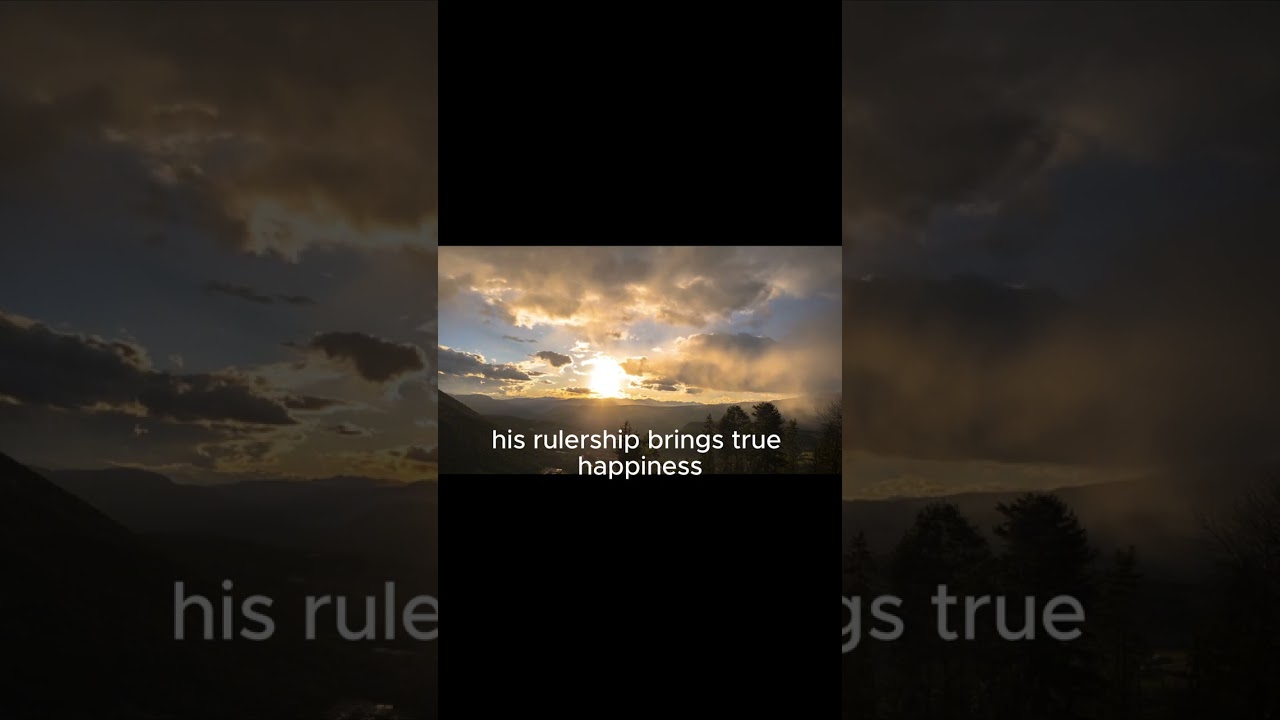 God's rulership is the best