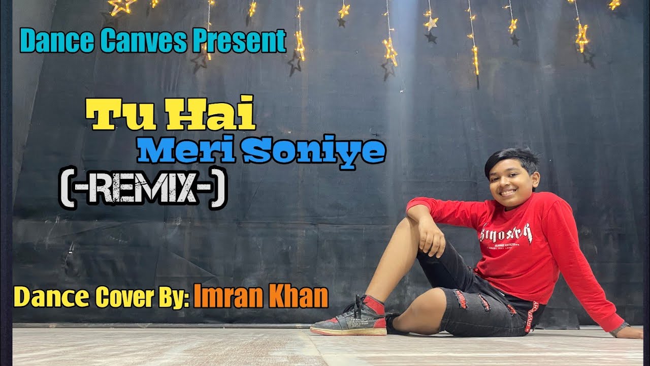 Tu Hai Meri Soniye remix | Cover by Imran Khan #Imrankhanoffical