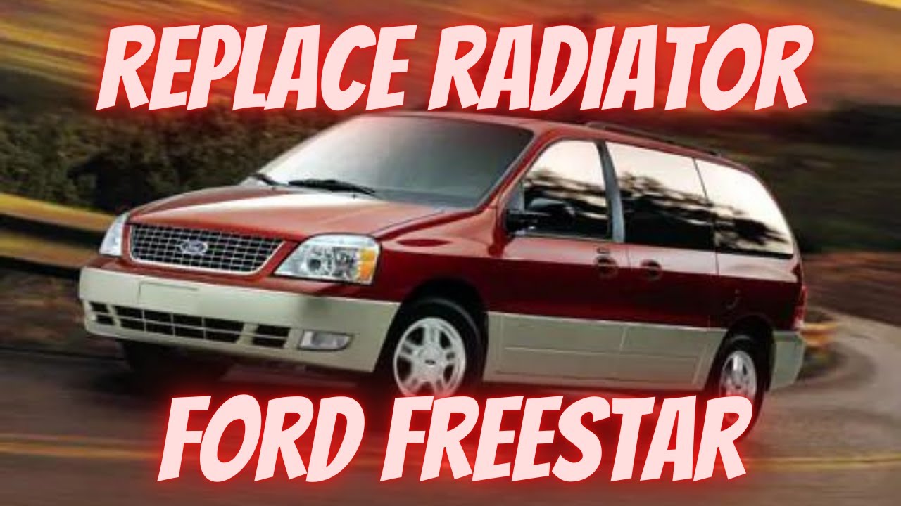 Как заменить радиатор Ford Freestar (ПРОВЕРЬТЕ ОПИСАНИЕ)