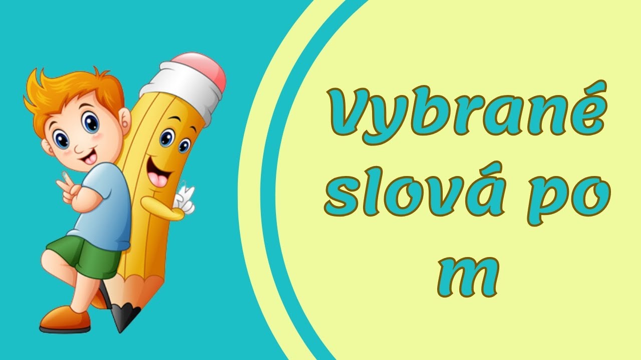 Vybrané slová po M: Kompletný sprievodca (Významy, príklady a obrázky)