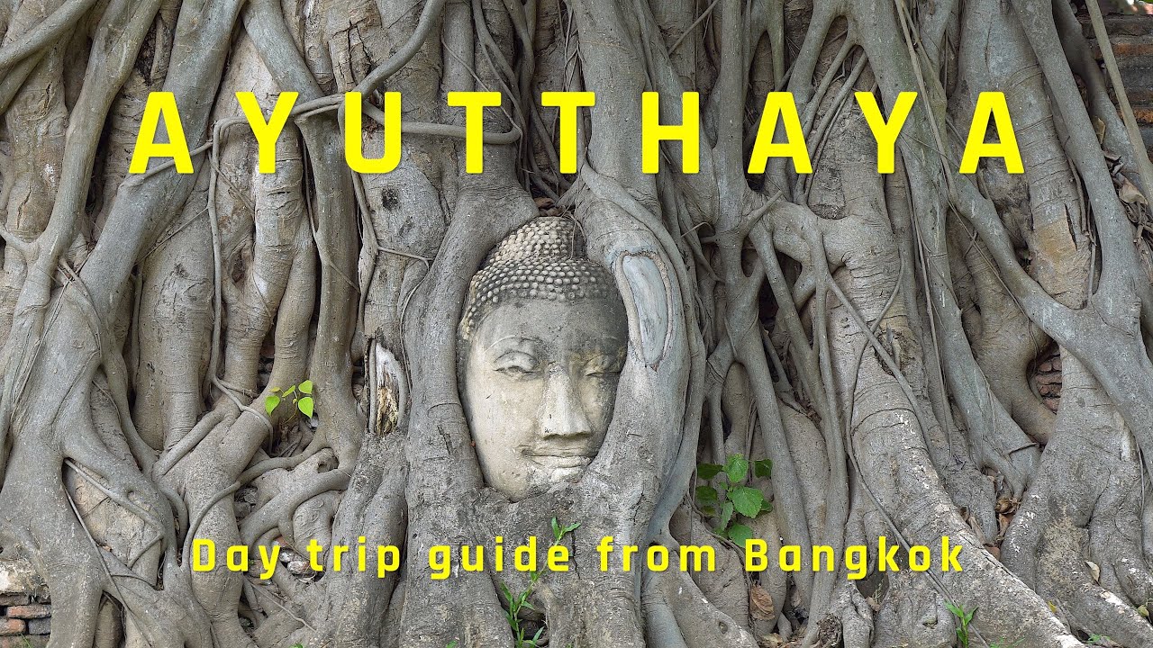 AYUTTHAYA, Thailand - Day Trip Guide from Bangkok