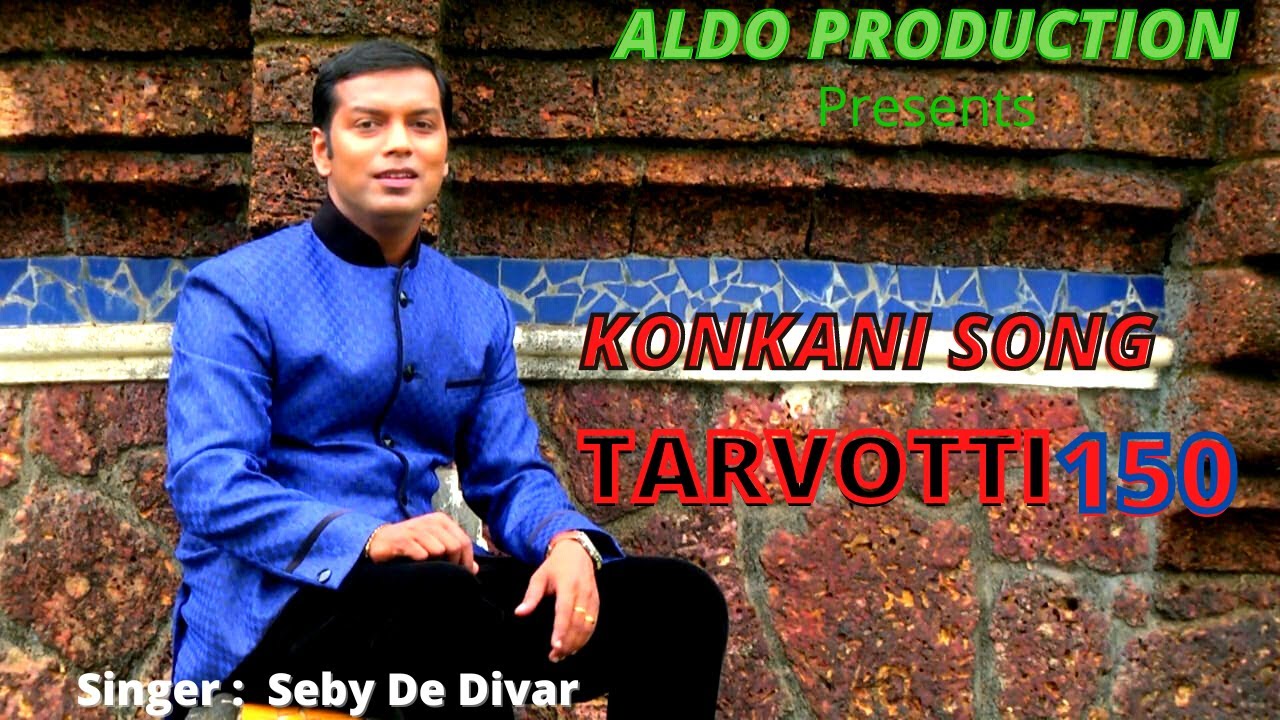 TARVOTTI 150 | Konkani Song |