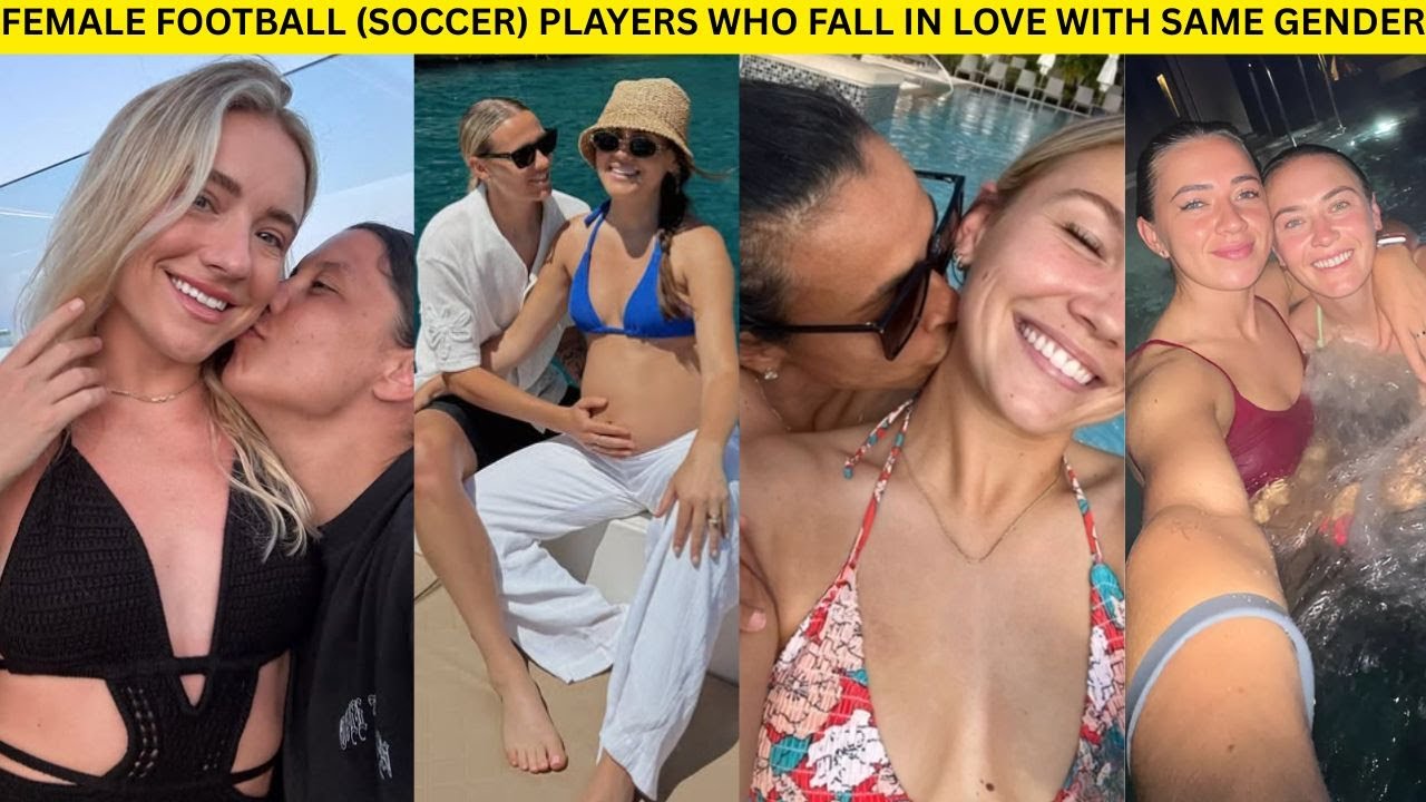 Female Football Soccer Players Who Fall In Love With Same Gender 2025