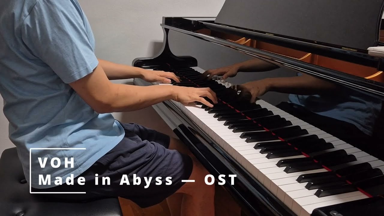 VOH — Made in Abyss OST (Piano Cover) / Kevin Penkin