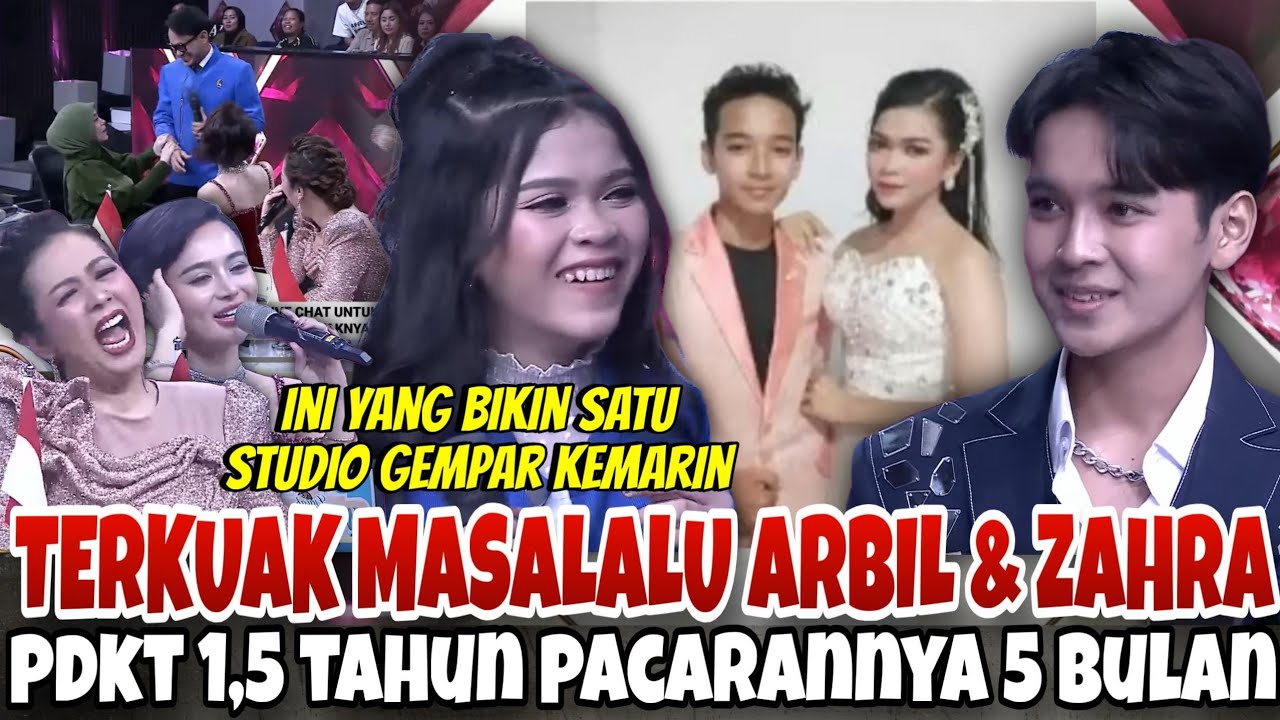 GEGER !! PENGAKUAN MENGHEBOHKAN.. ZAHRA & ARBIL PERNAH PACARAN 