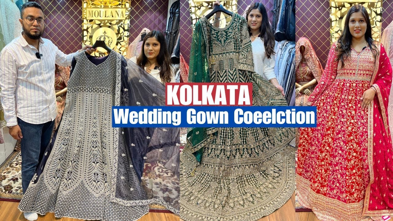 Eid & Wedding Special Gown Collecion New Moulana Stores Kolkata