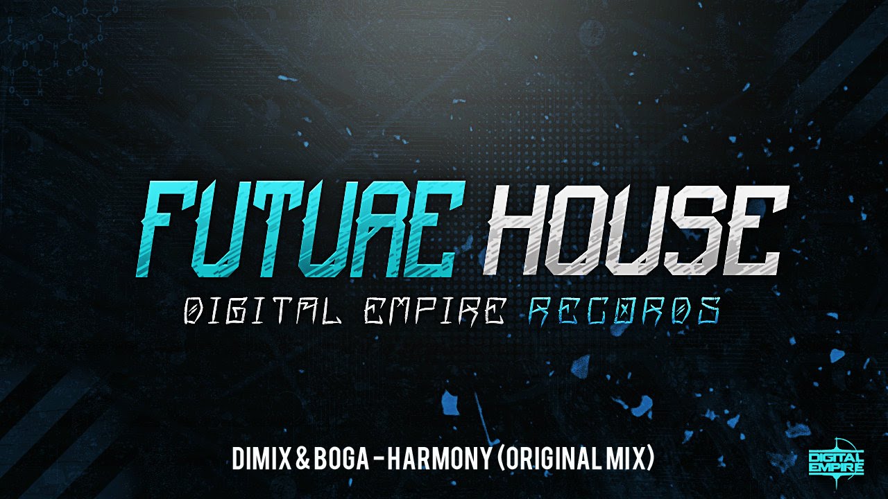 Dimix & Boga -  Harmony (Original Mix)