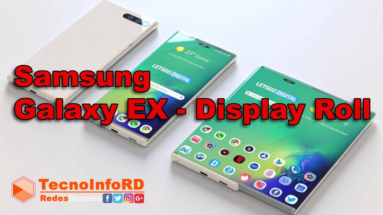 Samsung EX Display Roll: El futuro Smartphone Enrollable de Samsung