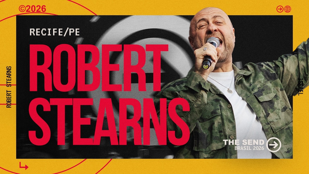 ROBERT STEARNS | THE SEND BRASIL 2026