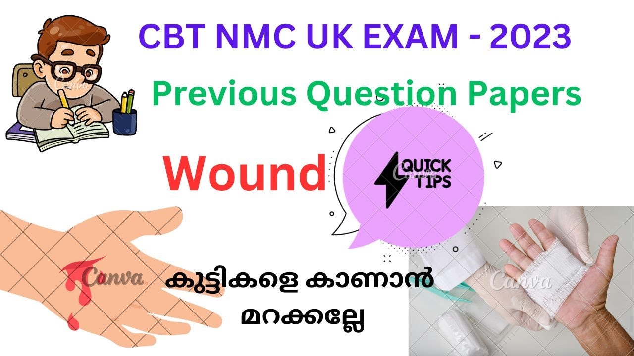 NMC CBT MOCK TEST ABOUT WOUND
