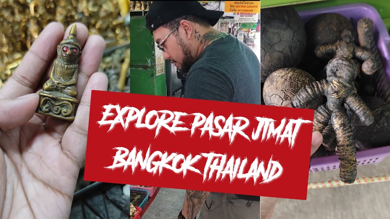 Explore Singkat Pasar Jimat (Amulet Market) bangkok thailand - Banyak jimat yang unik-unik