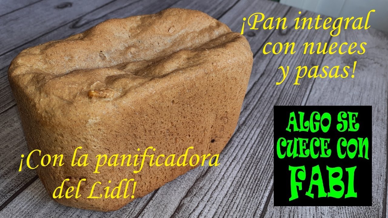 PAN 33% INTEGRAL con NUECES y PASAS, en la PANIFICADORA del LIDL. ¡FACILÍSIMO!