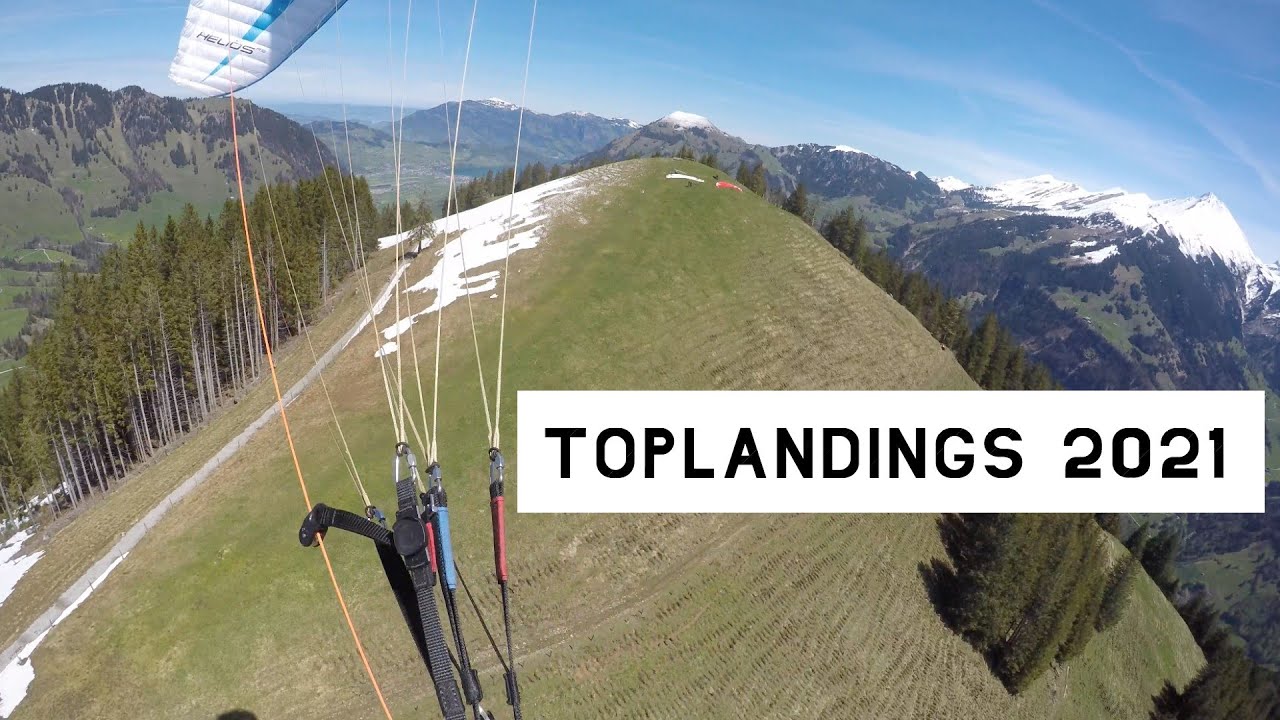 Toplanding selection 2021 | Paragliding Swiss Alps