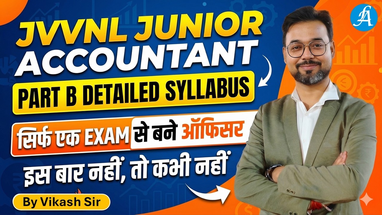 JVVNL Junior Accountant Vacancy 2026 | JVVNL Junior Accountant Detailed Syllabus By Vikash Sir