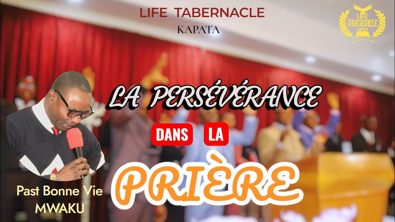 LA PERSEVERANCE DANS LA PRIERE  N°06| PAST BONNE VIE | JEUDI 25 DÉC  2025 | Life Tab.