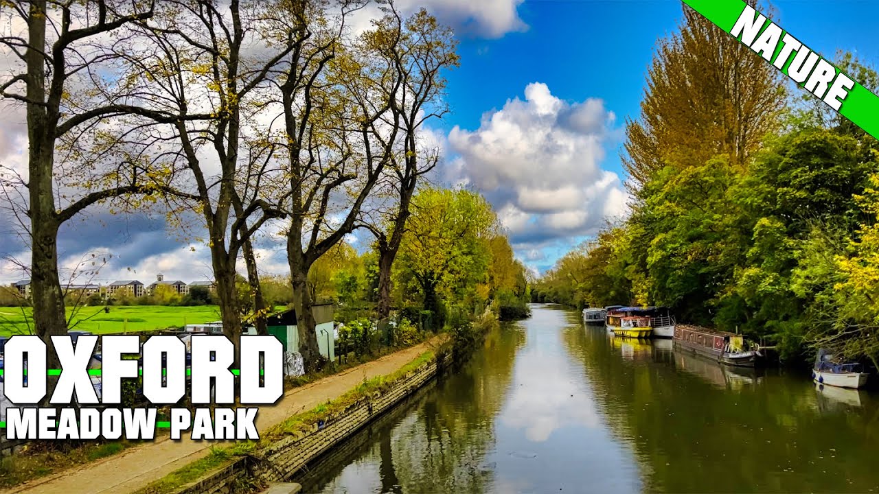 OXFORD WALKING TOUR - RIVERSIDE PORT MEADOW 2021 - 4K