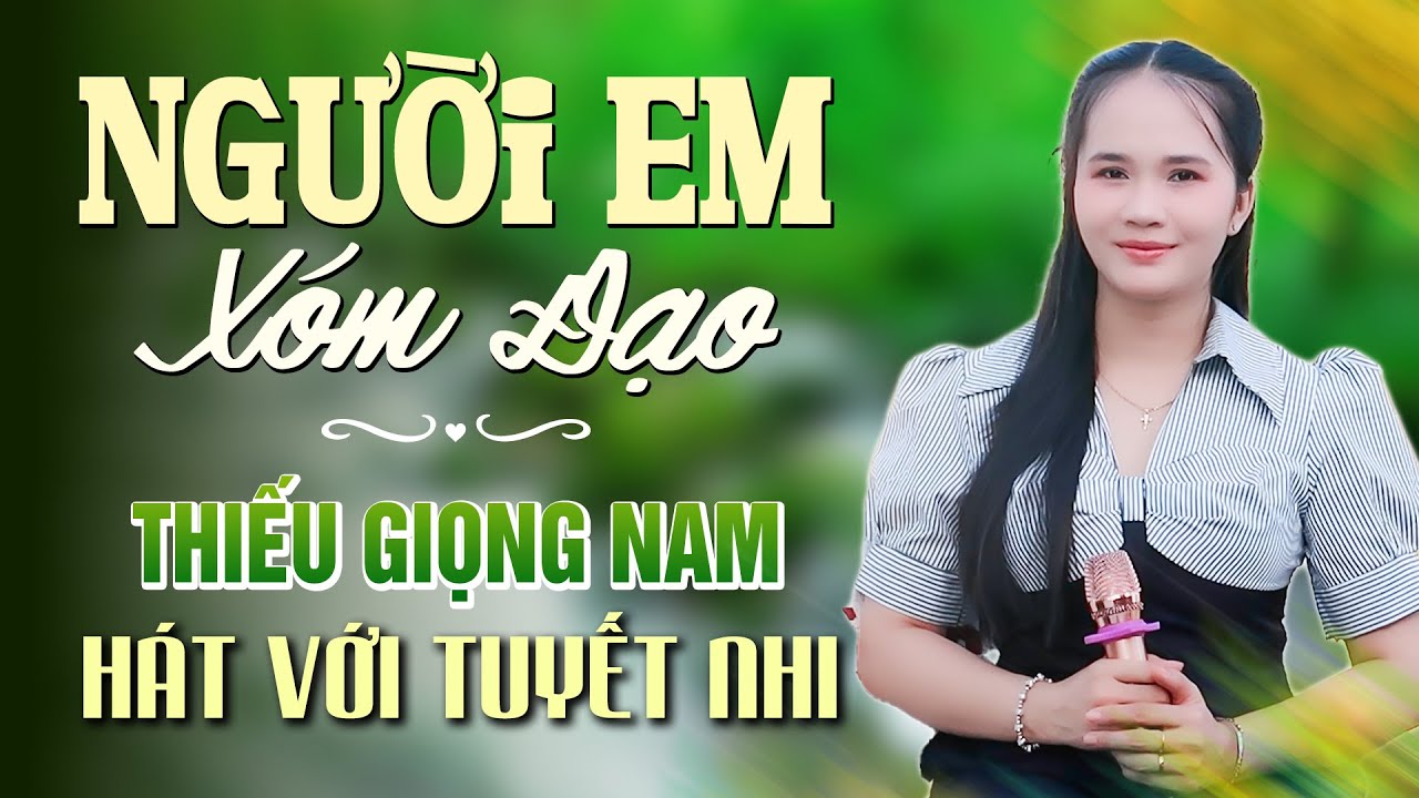 Người Em Xóm Đạo Karaoke Thiếu Giọng Nam | Song Ca Với Tuyết Nhi