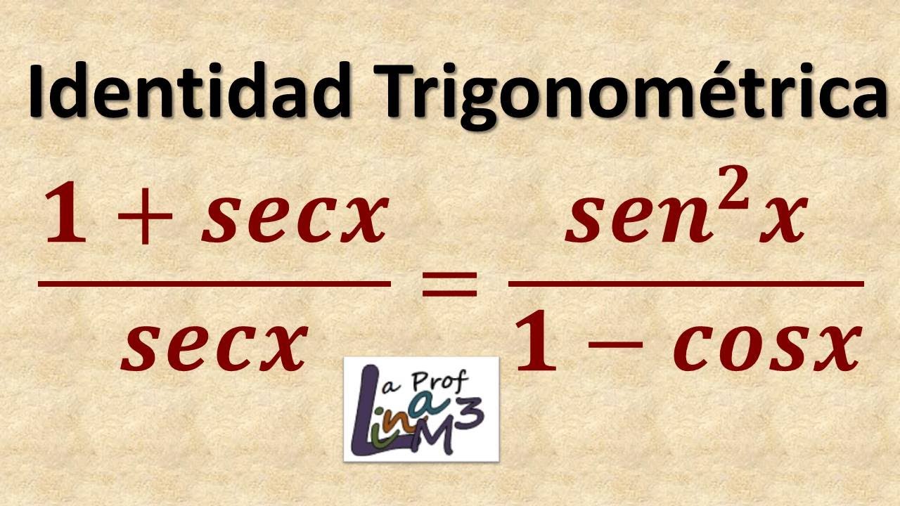 Identidades trigonométricas | Ejercicio 5 | La Prof Lina M3