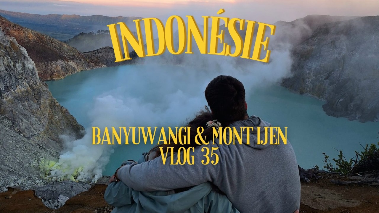 ENTRE SAFARI ET FLAMMES BLEUES A BANYUWANGI... (Road Trip Asia #35)