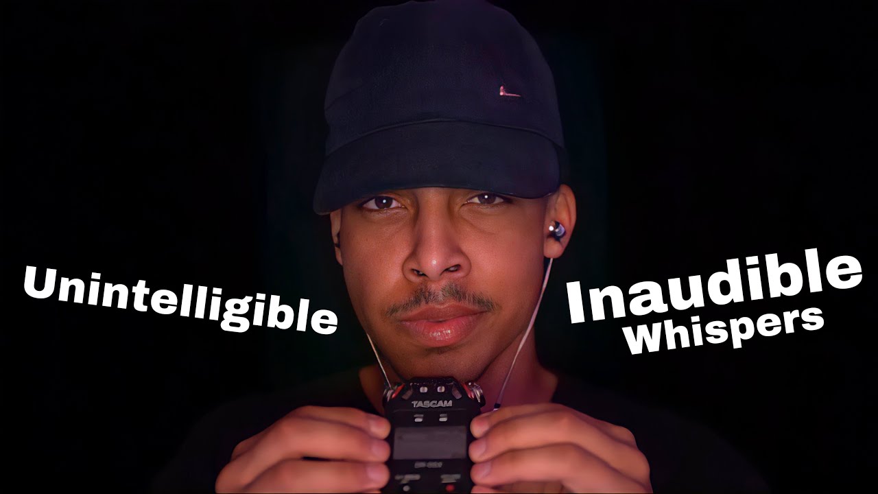 ASMR Unintelligible Simplistic Inaudible Whispers (Tingles)