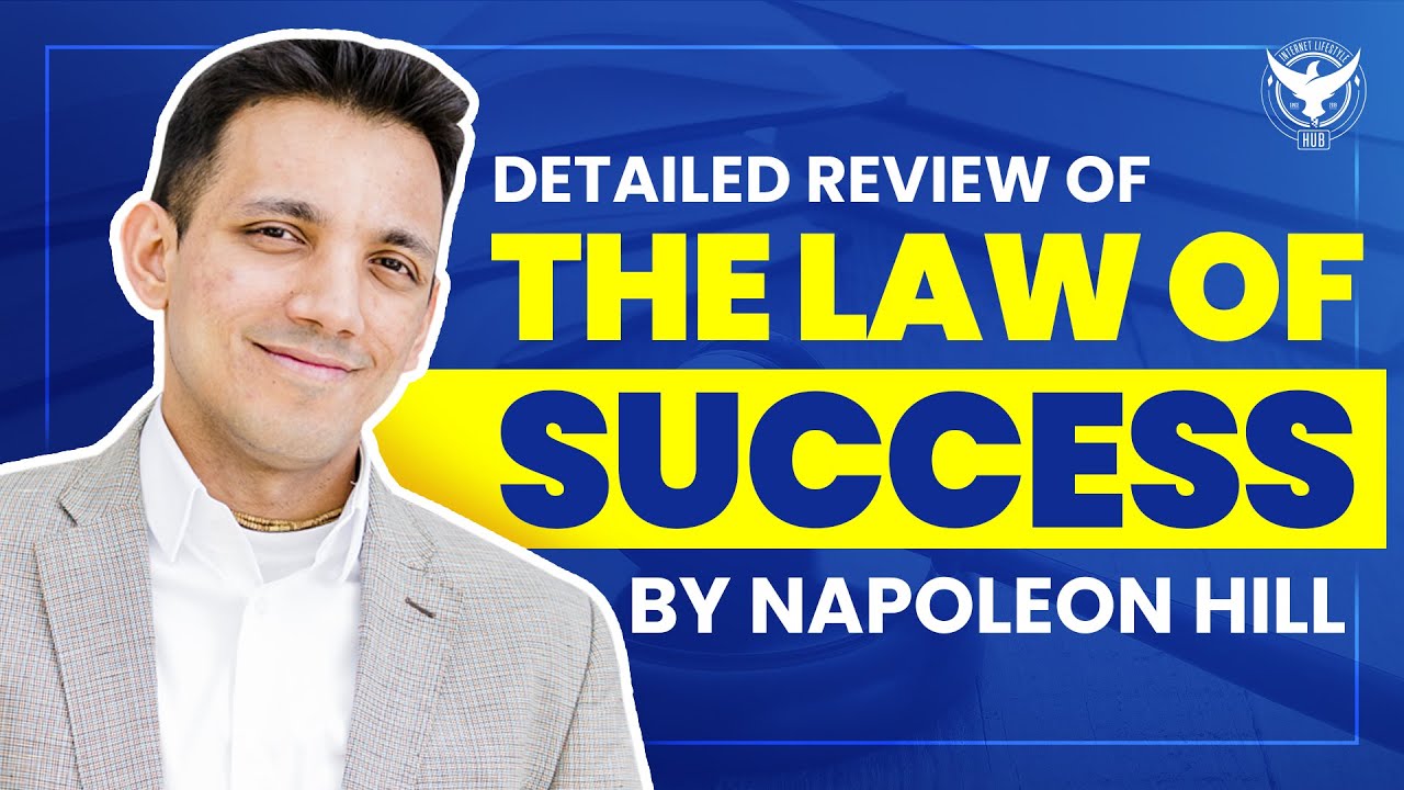 Detailed Review Of The Law Of Success by Napoleon Hill