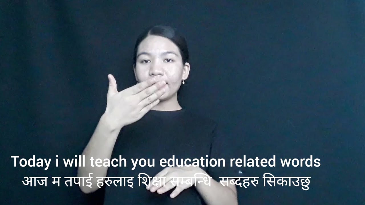 Nepali Sign Language Vocab of EDUCATION - Part 8