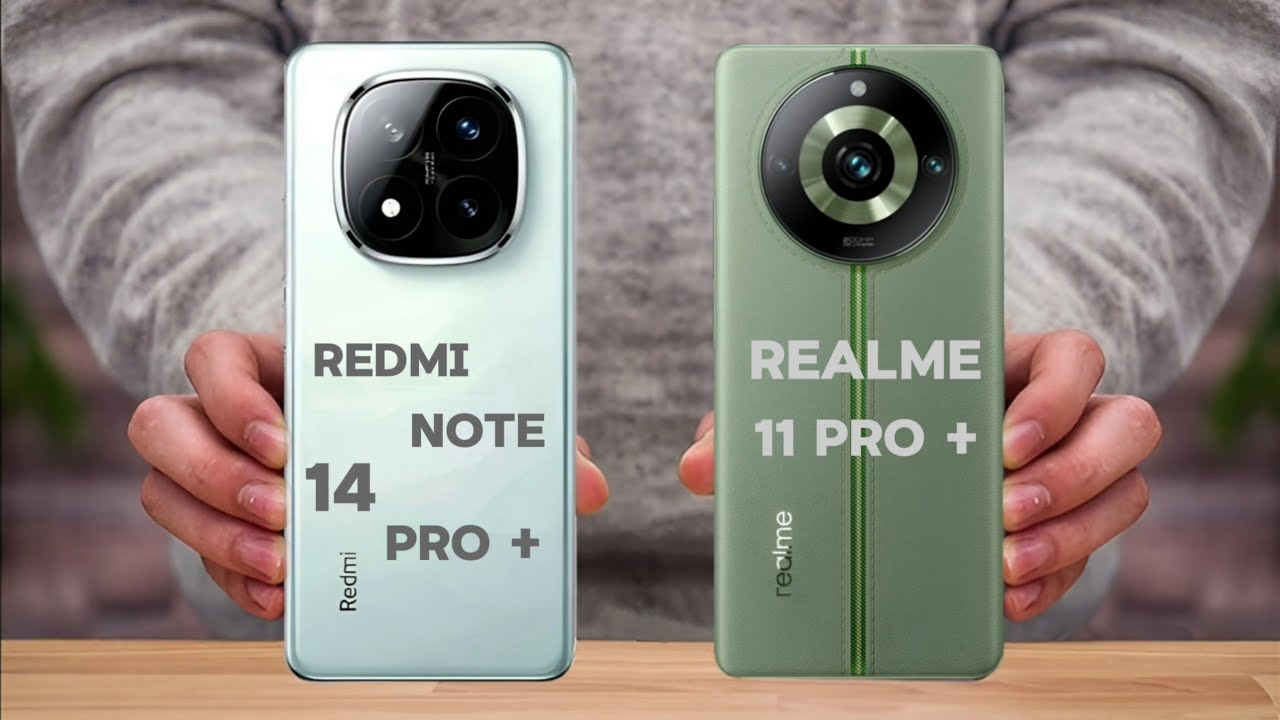 Redmi Note 14 Pro Plus VS Realme 11 Pro Plus Comparison || Redmi Note 14 Pro Plus ||