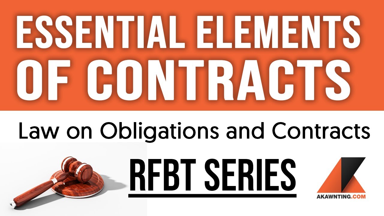 Essential Elements of Contracts (2020)