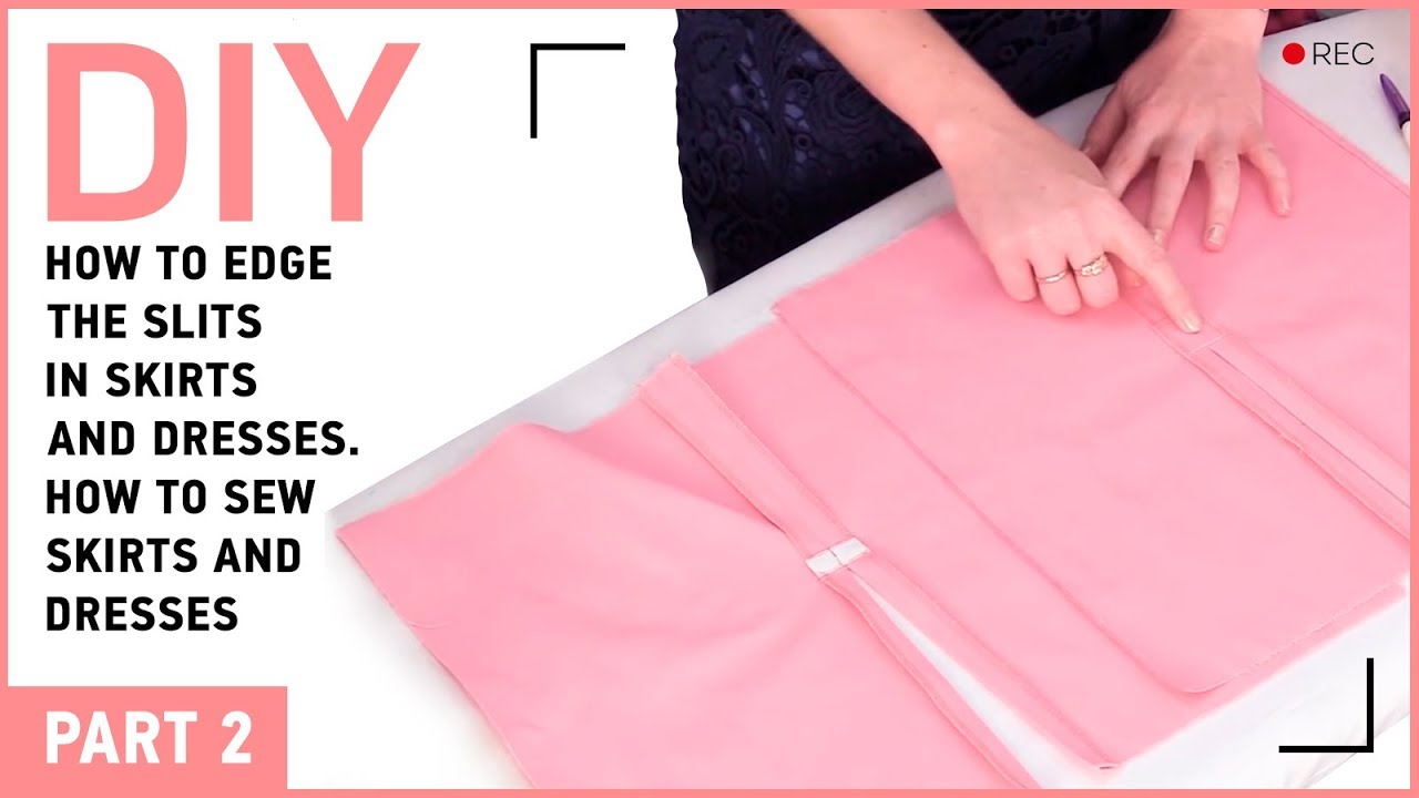 DIY: How to edge the slits in skirts and dresses. How to sew skirts and dresses.