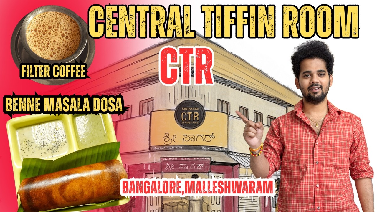 BENNE MASALA DOSA | CTR | 2026 | CENTRAL TIFFIN ROOM | సెంట్రల్ టిఫిన్ రూమ్ | BANGALORE | COFFEE |🍴😋