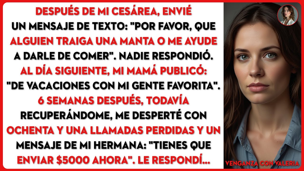 Después de mi cesárea, envié un mensaje de texto: 