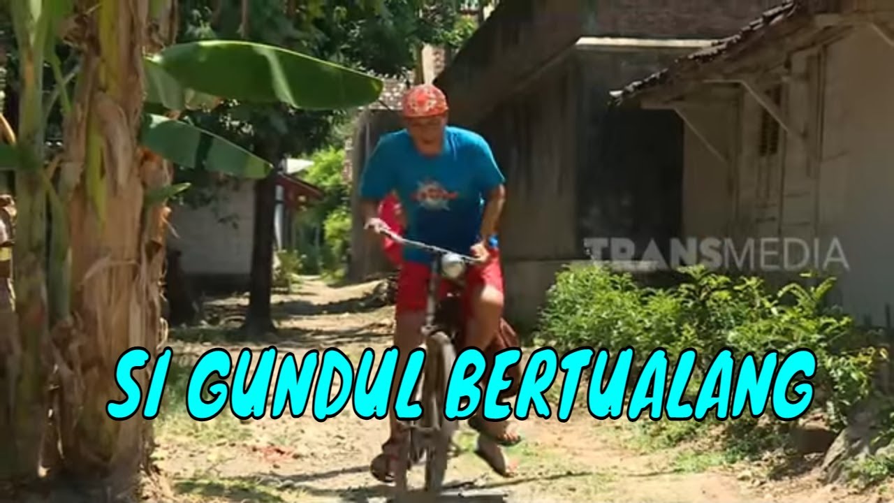 [FULL] SI GUNDUL BERTUALANG | JEJAK SI GUNDUL (31/01/23)