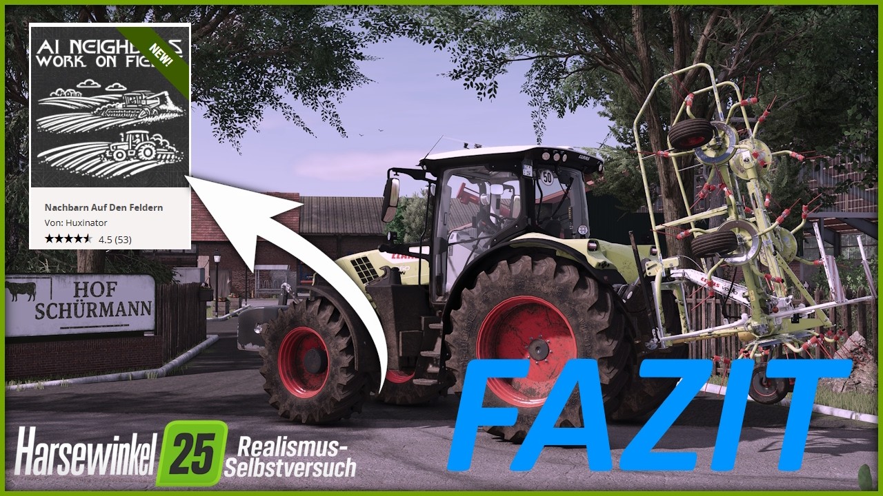 LS25 HARSEWINKEL #054 -  FAZIT Nachbarn Auf Den Feldern / AI NEIGHBOURS ON FIELD