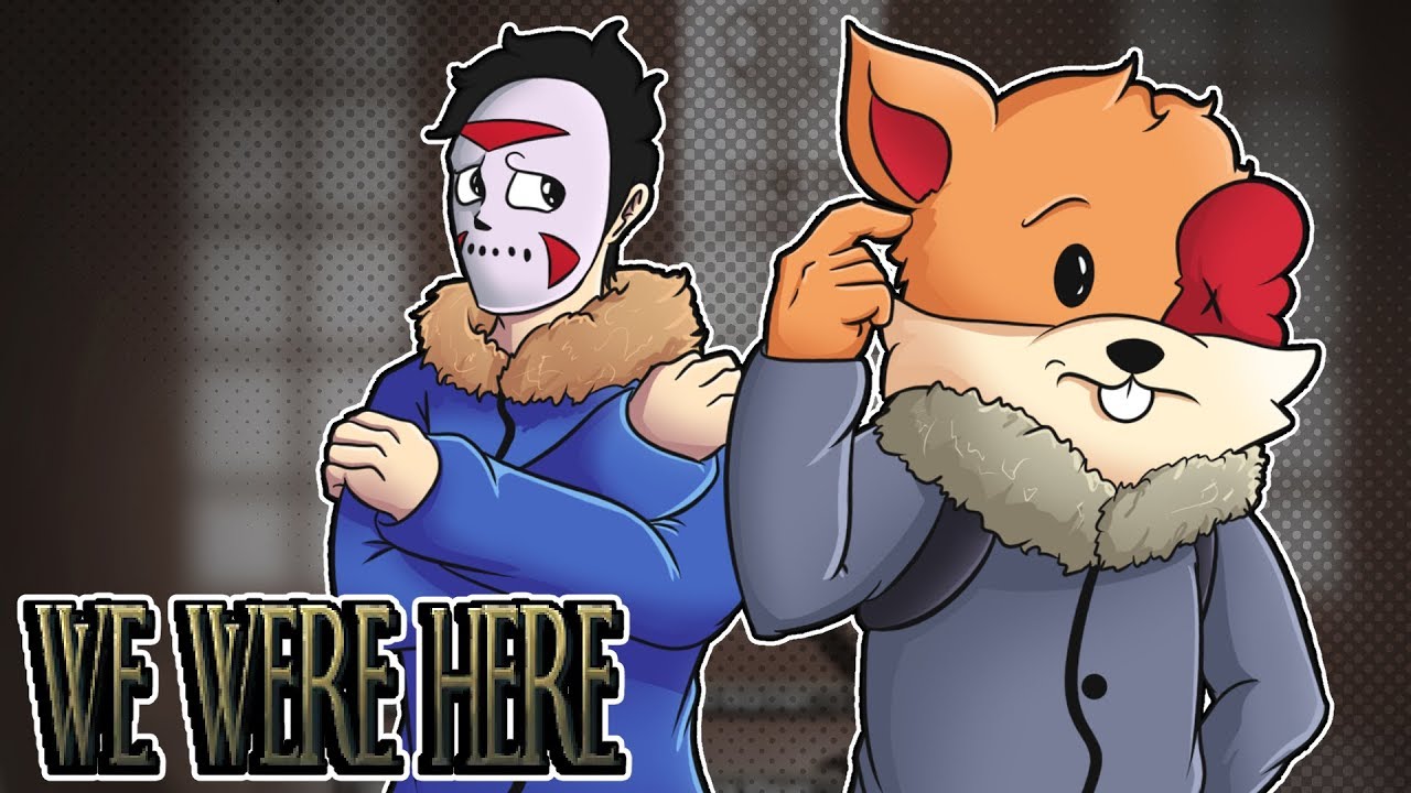 [WE WERE HERE] CAN WE ESCAPE???