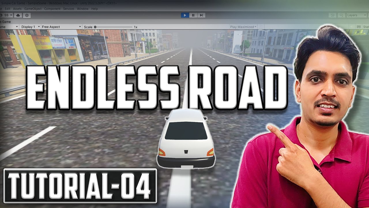Endless Road | Simple Car Game Tutorial 04