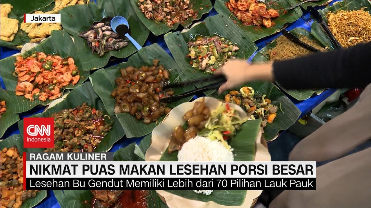 Kuliner Murah & Porsi Melimpah di Jakarta Selatan