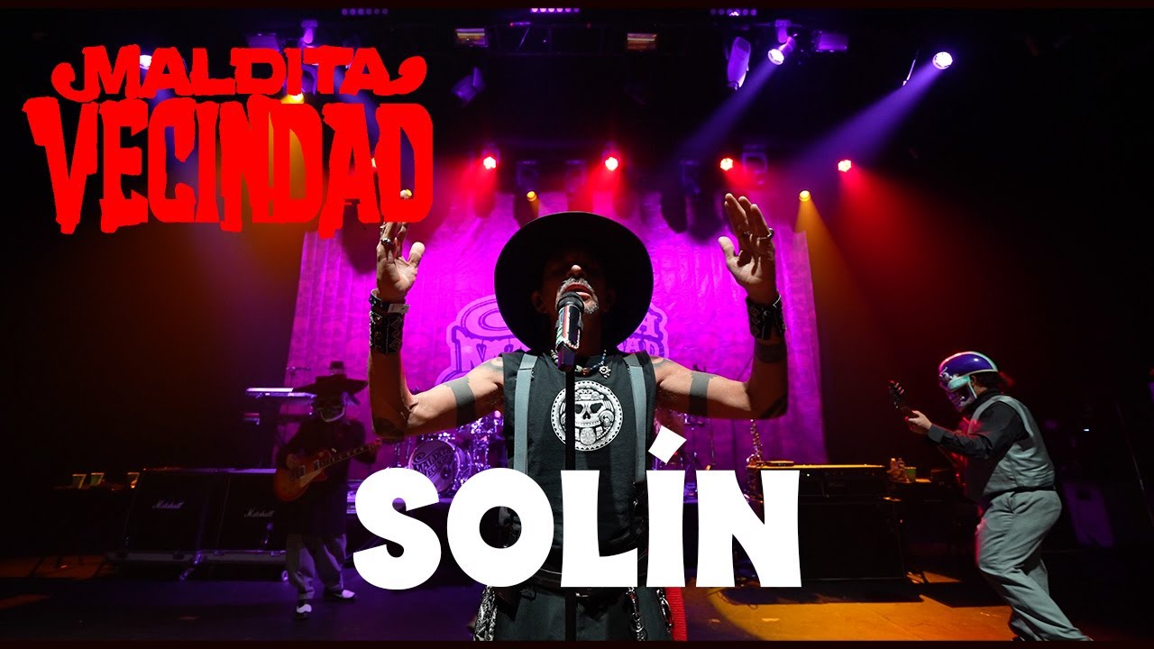 Maldita Vecindad / Solín /  Guadalajara