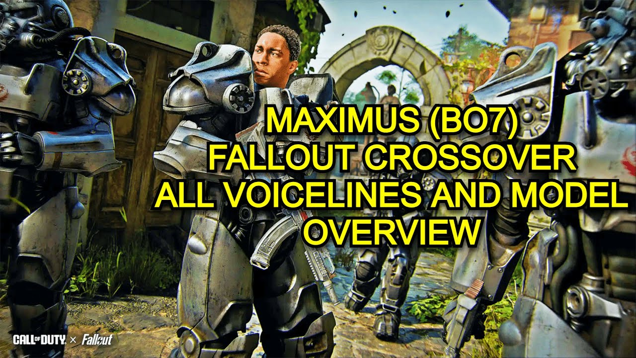 MAXIMUS FALLOUT COLLAB (BO7) OVERVIEW: VOICELINES / QUOTES & MODEL INSPECTION