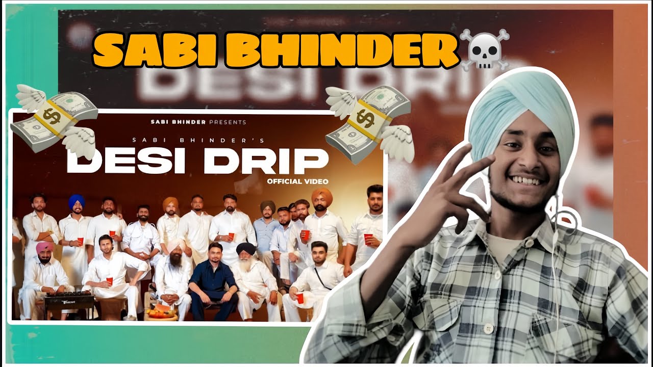 Reaction On DESI DRIP (Official Video) Sabi Bhinder | Cheetah | Latest Punjabi Song 2024