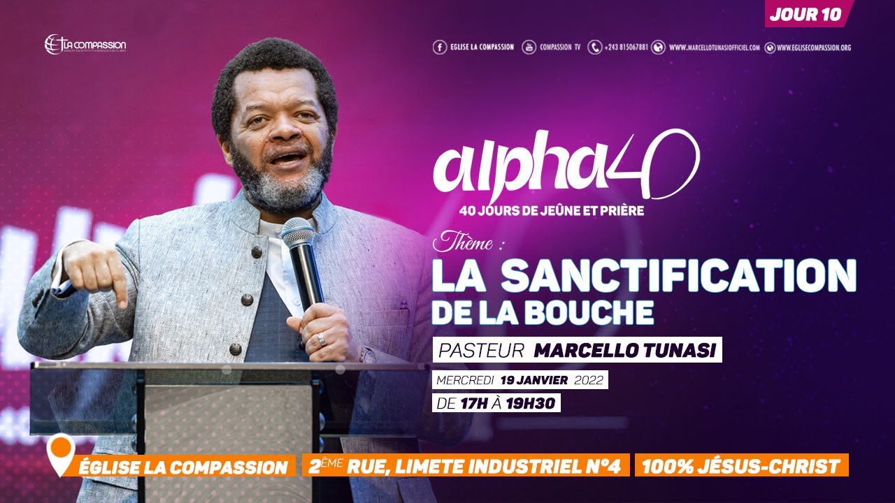 La sanctification de la bouche. Pasteur MARCELLO TUNASI [Alpha 40 - jour 10]