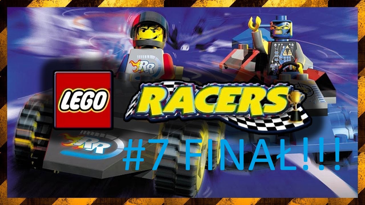 LEGO Racers #7 Ostatni Wyścig i Koniec Gry!