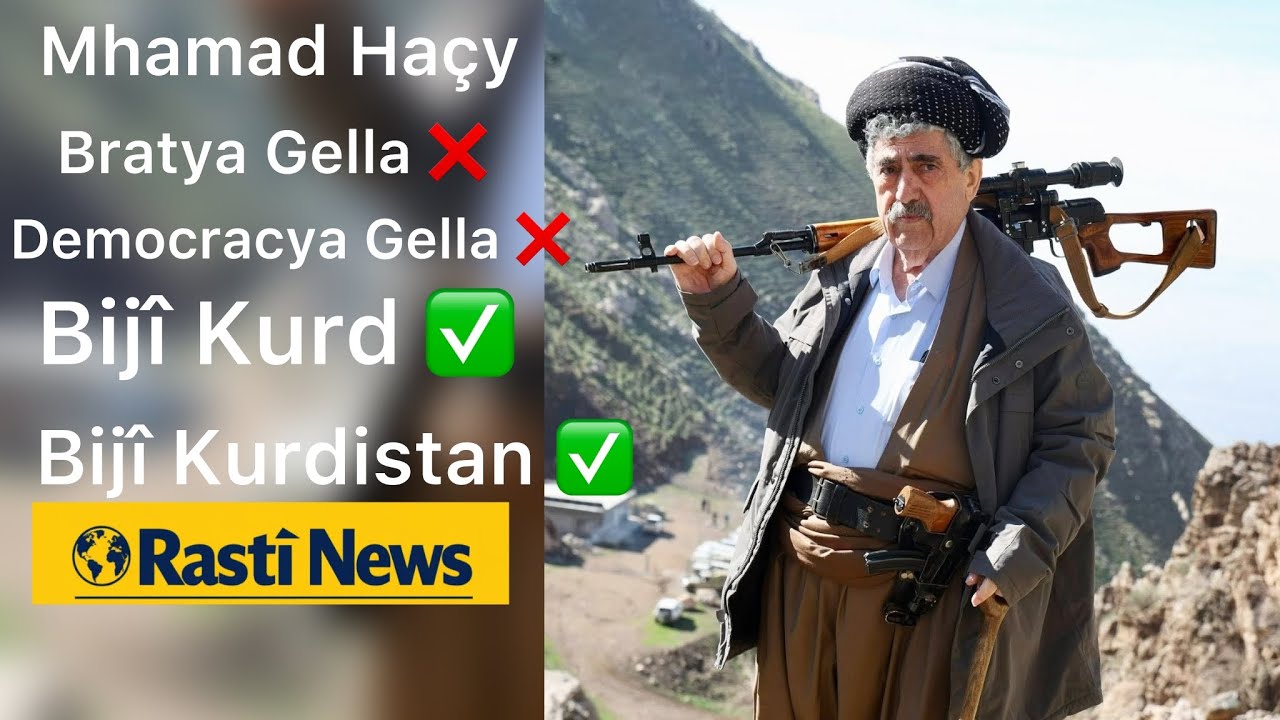 Mhamad Haçy Abdulah öcalan Kurdistan Naxwzi û Em Ne Legel Wêna : Rastî News