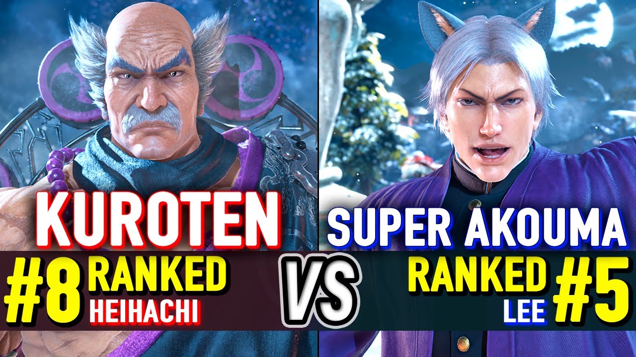T8 🔥 KUROTEN (#8 Ranked Heihachi) vs SUPER AKOUMA (#5 Ranked Lee) 🔥 Tekken 8 High Level Gameplay
