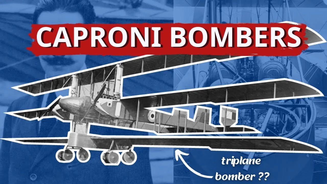 The Incredible Engineering Of Italy's WWI Bombers | Caproni Bombers