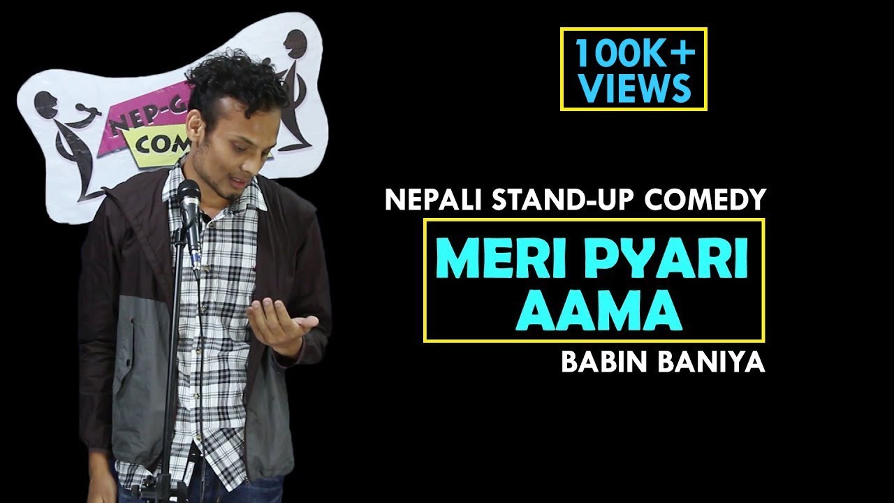 मेरी प्यारि आमा | Nepali Stand-up Comedy | Babin Baniya | Nep-Gasm Comedy