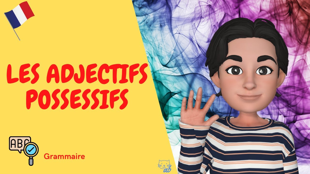 Les adjectifs possessifs (Gli aggettivi possessivi)