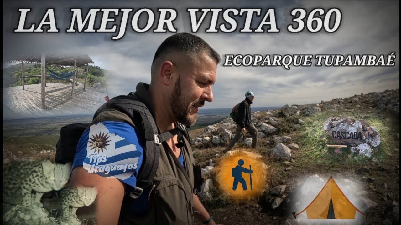 ECOPARQUE TUPAMBAÉ, MALDONADO , La mejor vista 360 ; cerros Tupambaé , Cimarrón , Cascada y camping.