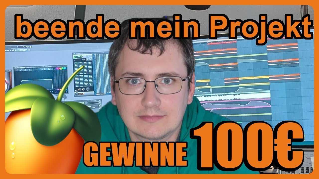 FL Studio Song Wettbewerb - beende mein Projekt & gewinne 100€